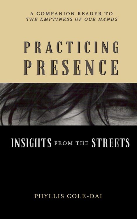 Produktbild: Practicing Presence: Insights from the Streets