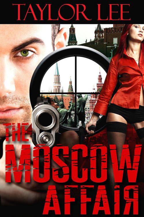 Produktbild: The Moscow Affair: Book 1 (The Dangerous Affairs Collection)