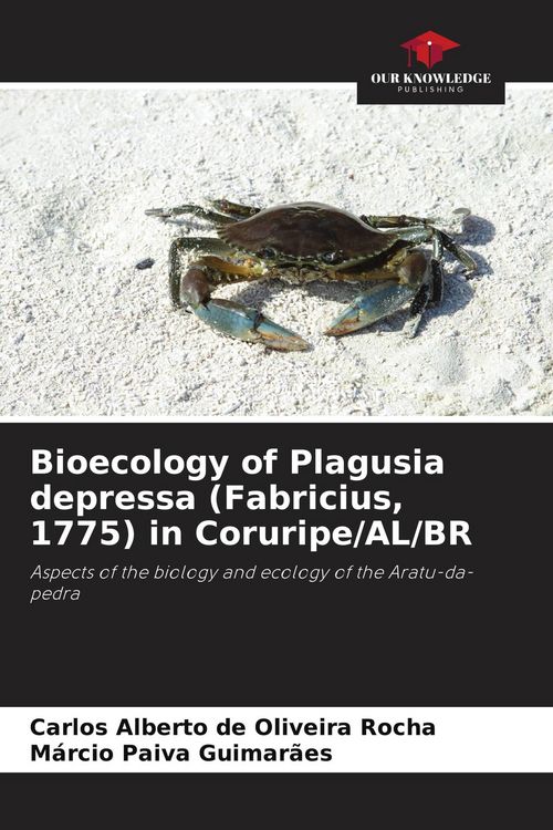 Produktbild: Bioecology of Plagusia depressa (Fabricius, 1775) in Coruripe/AL/BR