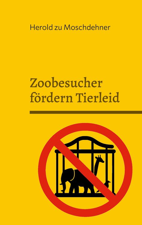 Produktbild: Zoobesucher f&ouml;rdern Tierleid