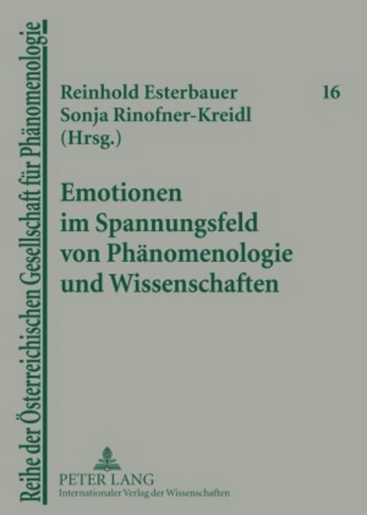 Produktbild: Emotionen im Spannungsfeld von Ph&auml;nomenologie und Wissenschaften