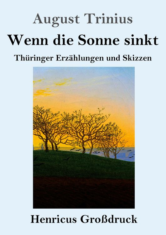 Produktbild: Wenn die Sonne sinkt (Gro&szlig;druck)