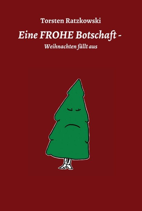 Produktbild: Eine FROHE Botschaft - Weihnachten f&auml;llt aus