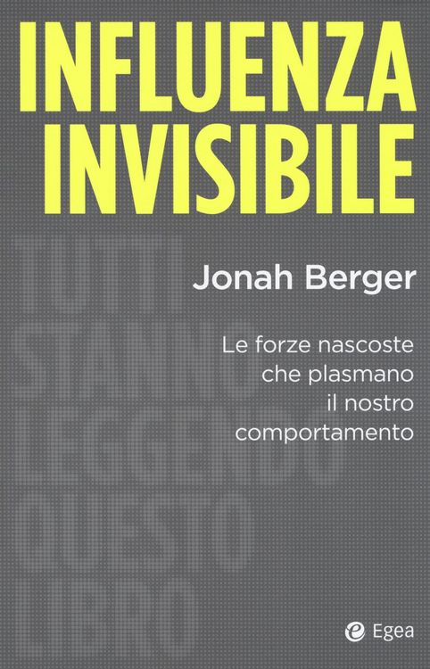 Produktbild: Influenza invisibile. Le forze nascoste che plasmano il nostro comportamento