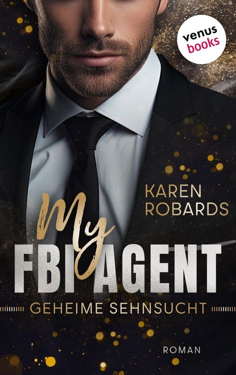 Produktbild: My FBI Agent - Geheime Sehnsucht