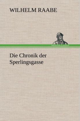 Produktbild: Die Chronik der Sperlingsgasse