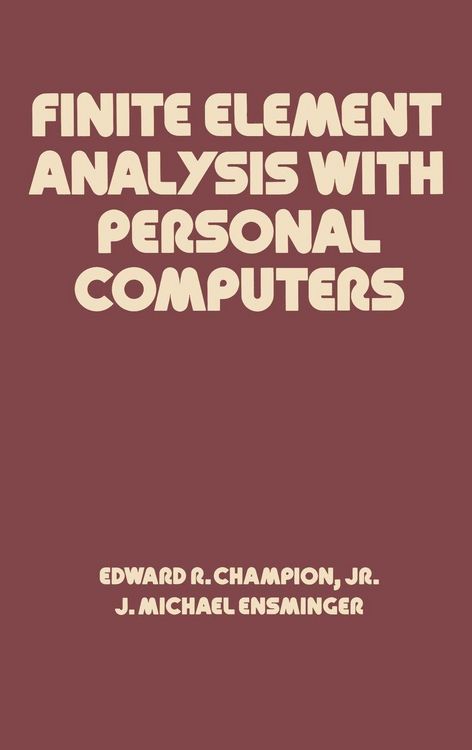 Produktbild: Finite Element Analysis with Personal Computers