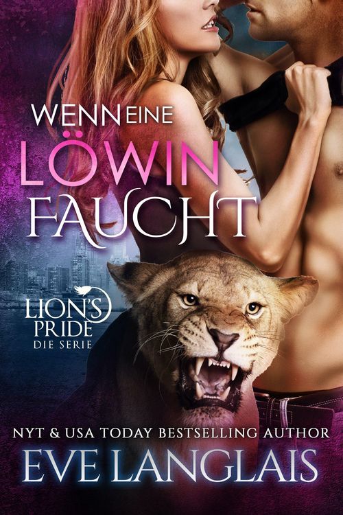 Produktbild: Wenn eine L&ouml;win Faucht (Deutsche Lion's Pride, #5)