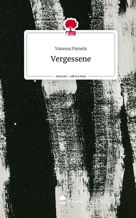 Produktbild: Vergessene. Life is a Story - story.one
