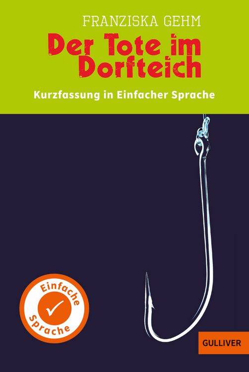 Produktbild: Kurzfassung in Einfacher Sprache. Der Tote im Dorfteich