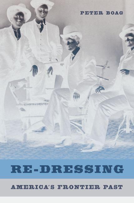 Produktbild: Re-Dressing America's Frontier Past