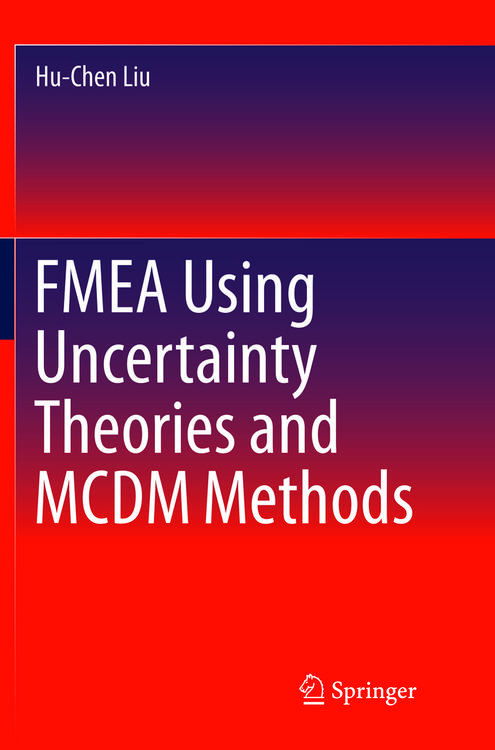 Produktbild: FMEA Using Uncertainty Theories and MCDM Methods