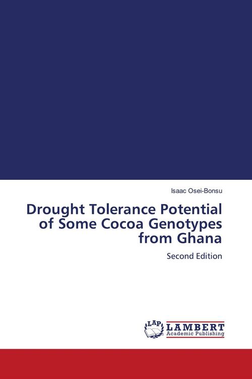Produktbild: Drought Tolerance Potential of Some Cocoa Genotypes from Ghana