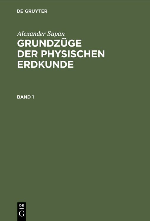 Produktbild: Grundz&uuml;ge der physischen Erdkunde. Band 1