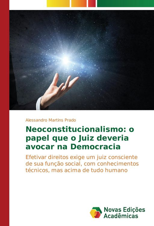 Produktbild: Neoconstitucionalismo: o papel que o Juiz deveria avocar na Democracia
