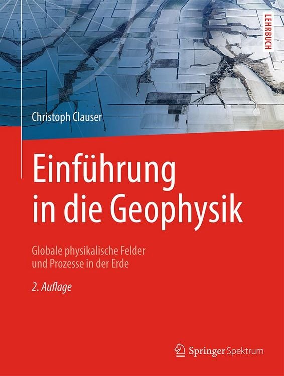 Produktbild: Einf&uuml;hrung in die Geophysik