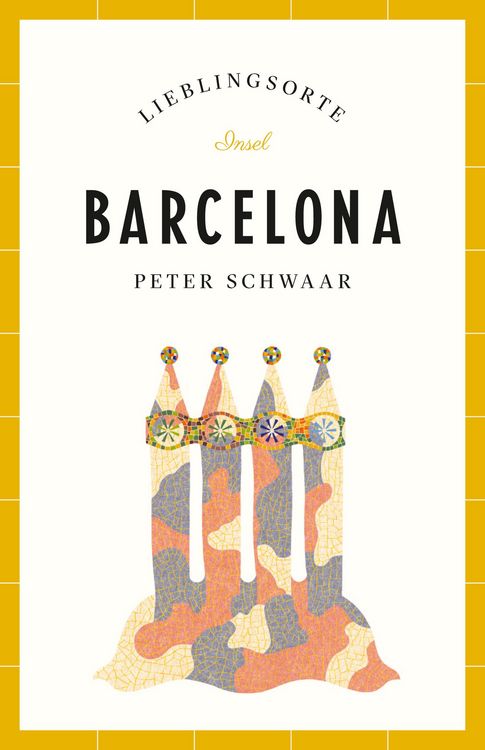 Produktbild: Barcelona Reisef&uuml;hrer LIEBLINGSORTE