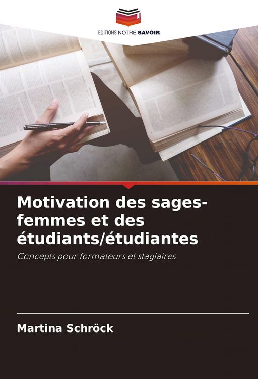 Produktbild: Motivation des sages-femmes et des &eacute;tudiants/&eacute;tudiantes