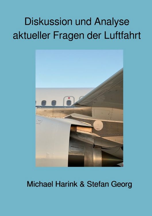 Produktbild: Diskussion und Analyse aktueller Fragen der Luftfahrt
