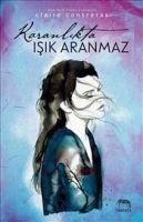 Produktbild: Karanlikta Isik Aranmaz