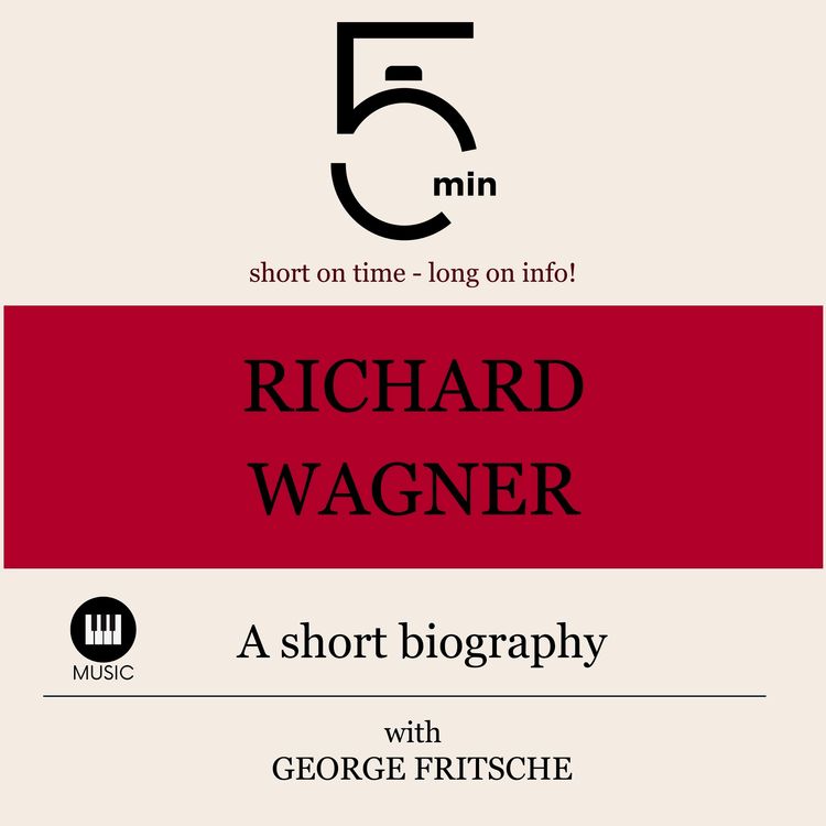 Produktbild: Richard Wagner: A short biography