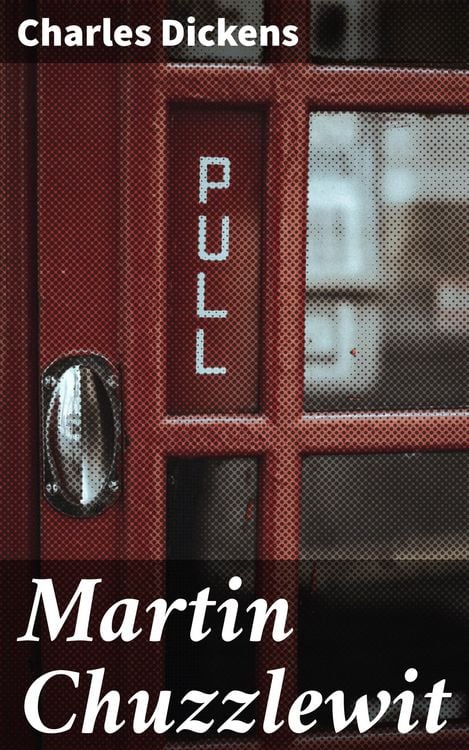 Produktbild: Martin Chuzzlewit