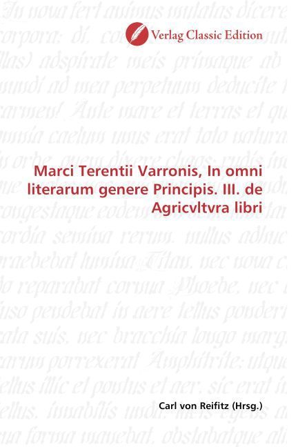 Produktbild: Marci Terentii Varronis, In omni literarum genere Principis.