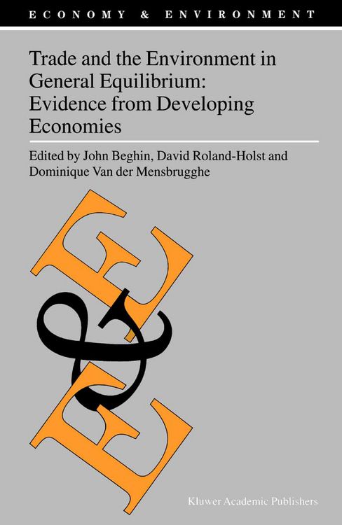 Produktbild: Trade and the Environment in General Equilibrium: Evidence from Developing Economies