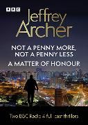 Produktbild: Jeffrey Archer's Not A Penny More, Not A Penny Less & A Matt