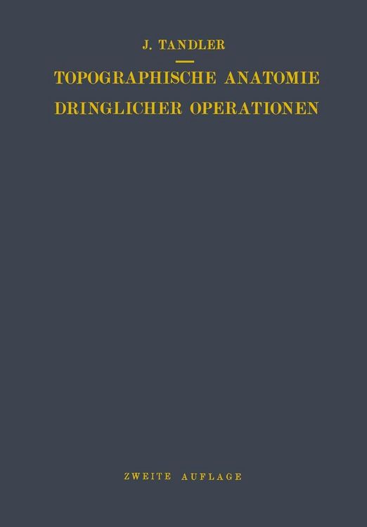 Produktbild: Topographische Anatomie Dringlicher Operationen