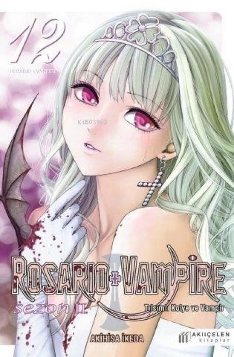 Produktbild: Rosario Vampire - Tilsimli Kolye ve Vampir Sezon 2 Cilt 12