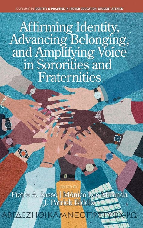 Produktbild: Affirming Identity, Advancing Belonging, and Amplifying Voice in Sororities and Fraternities