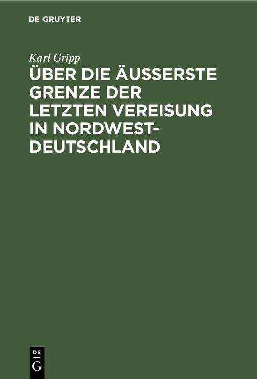 Produktbild: &Uuml;ber die &auml;u&szlig;erste Grenze der letzten Vereisung in Nordwest-Deutschland
