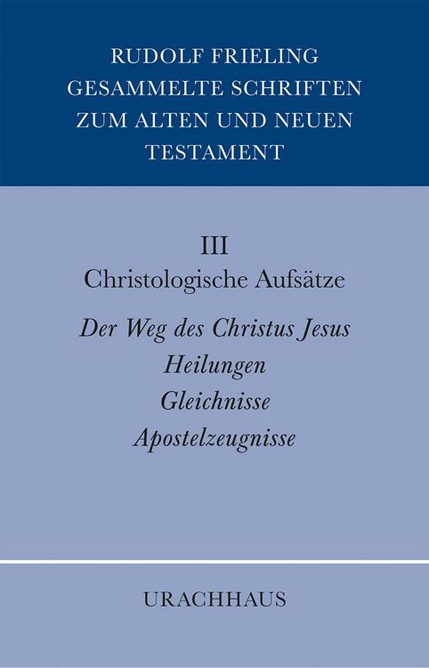Produktbild: Gesammelte Schriften zum Alten und Neuen Testament: Christologische Aufs&auml;tze