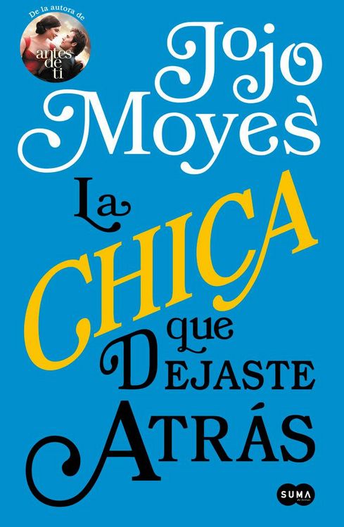 Produktbild: La chica que dejaste atr&aacute;s
