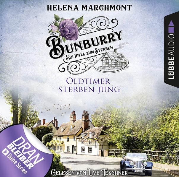 Produktbild: Oldtimer sterben jung - Ein Idyll zum Sterben - Ein englischer Cosy-Krimi - Bunburry, Folge 2