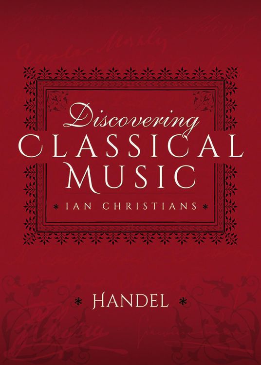 Produktbild: Discovering Classical Music: Handel
