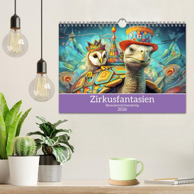 Produktbild: Zirkusfantasien - Bezaubernd fremdartig (Wandkalender 2026 DIN A4 quer), CALVENDO Monatskalender