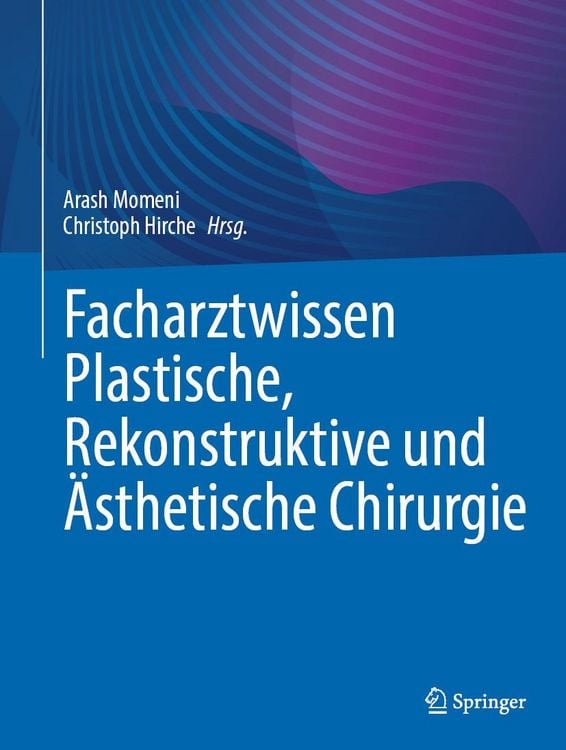 Produktbild: Facharztwissen Plastische, Rekonstruktive und &Auml;sthetische Chirurgie