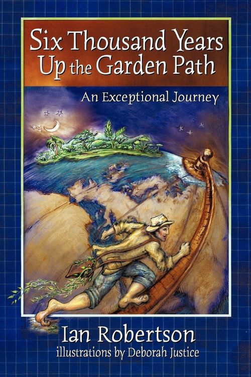Produktbild: Six Thousand Years Up the Garden Path