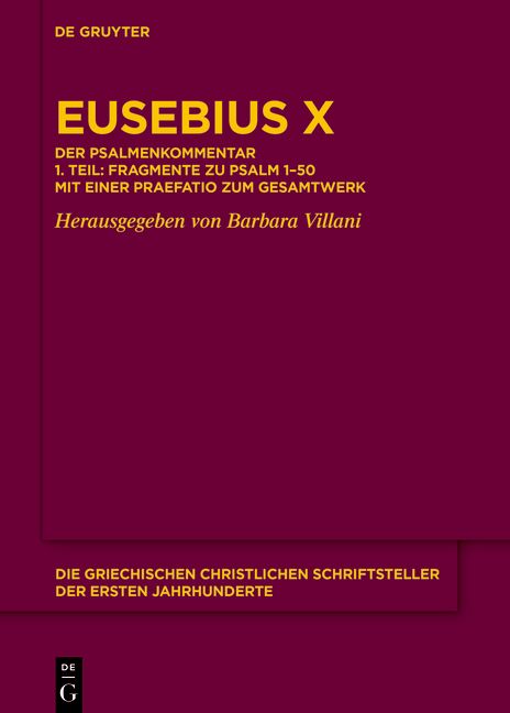 Produktbild: Eusebius Caesariensis: Eusebius Werke. Kommentar zu den Psalmen / Eusebius X