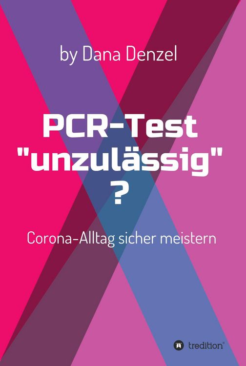 Produktbild: PCR-Test "unzul&auml;ssig"?