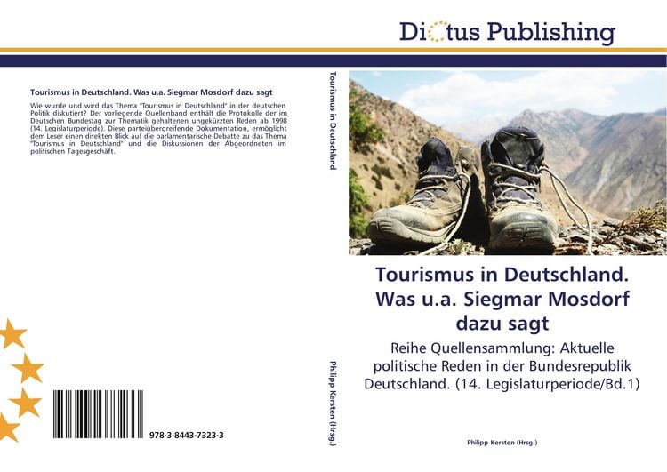 Produktbild: Tourismus in Deutschland. Was u.a. Siegmar Mosdorf dazu sagt