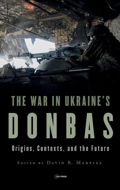Produktbild: The War in Ukraine's Donbas