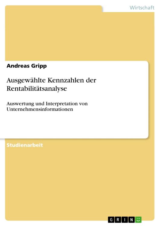 Produktbild: Ausgew&auml;hlte Kennzahlen der Rentabilit&auml;tsanalyse