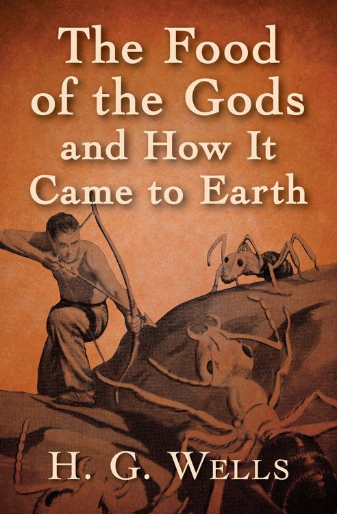 Produktbild: The Food of the Gods and How It Came to Earth