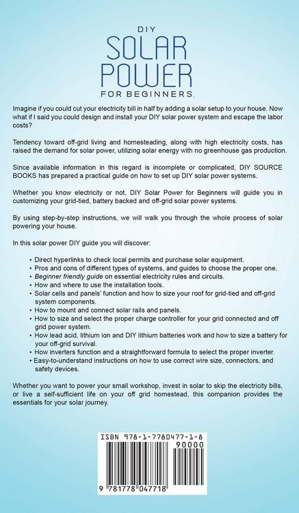 Produktbild: Diy Solar Power For Beginners, a Technical Guide On How To Design, Install, and Maintain Grid-Tied and Off-Grid Solar Power Systems For Your Home