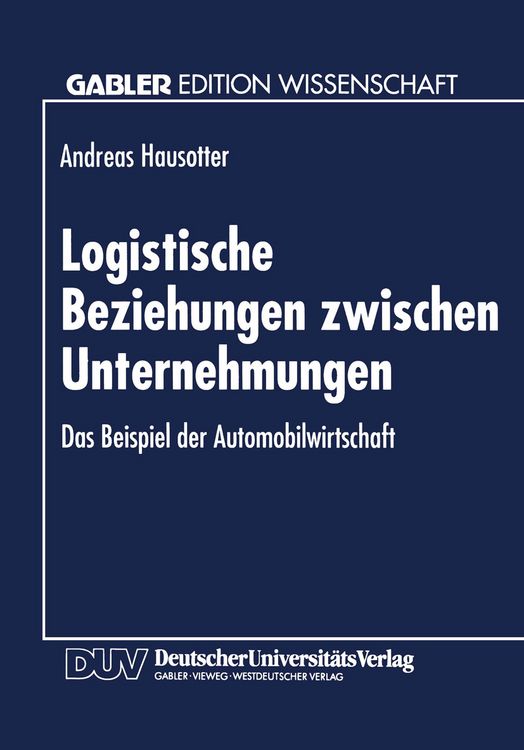 Produktbild: Logistische Beziehungen zwischen Unternehmungen
