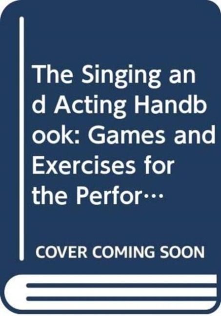 Produktbild: The Singing and Acting Handbook