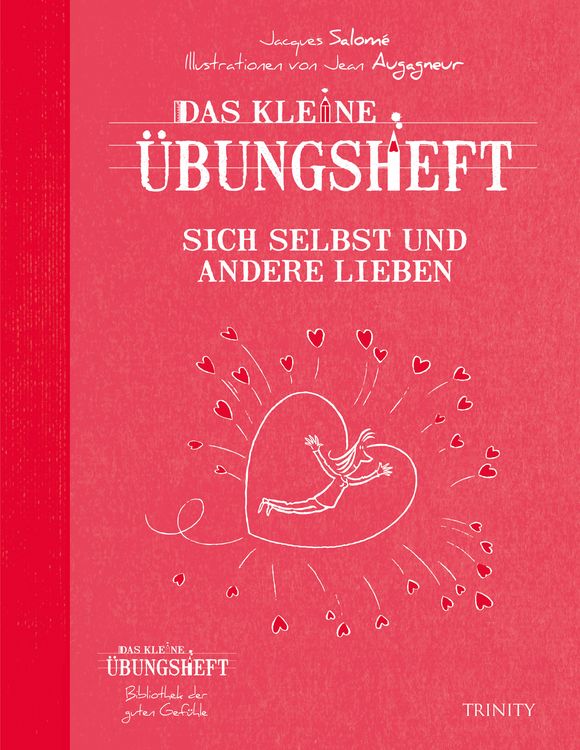 Produktbild: Das kleine &Uuml;bungsheft Sich selbst und andere lieben